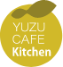 柚子カフェ YUZUCAFE Kitchen